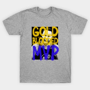 Gold Blooded Champion MVP! T-Shirt